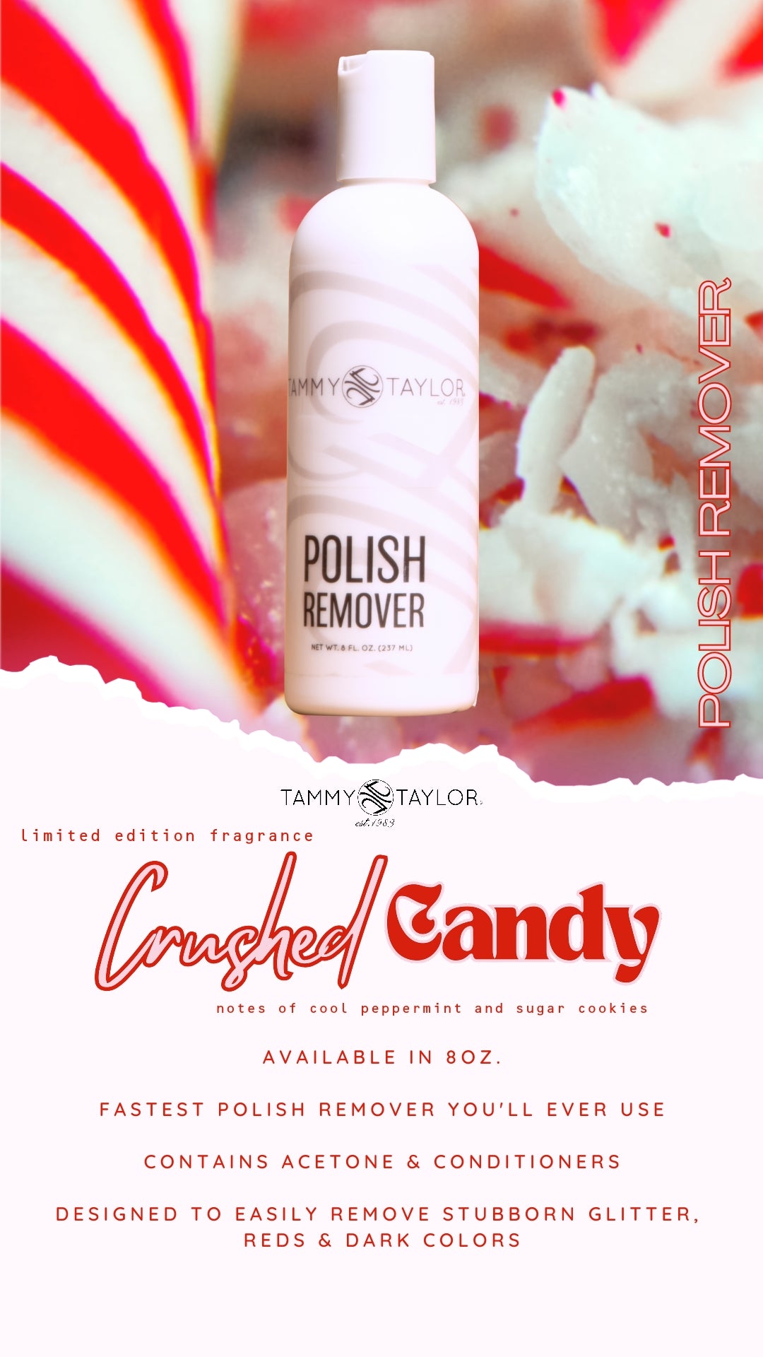 Crushed Candy Polish Remover